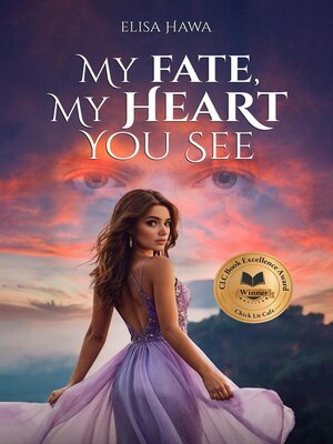 cover image of My Fate, My Heart You See